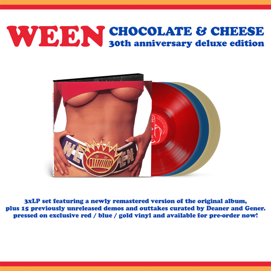 WEEN - Chocolate And Cheese Back On Vinyl!