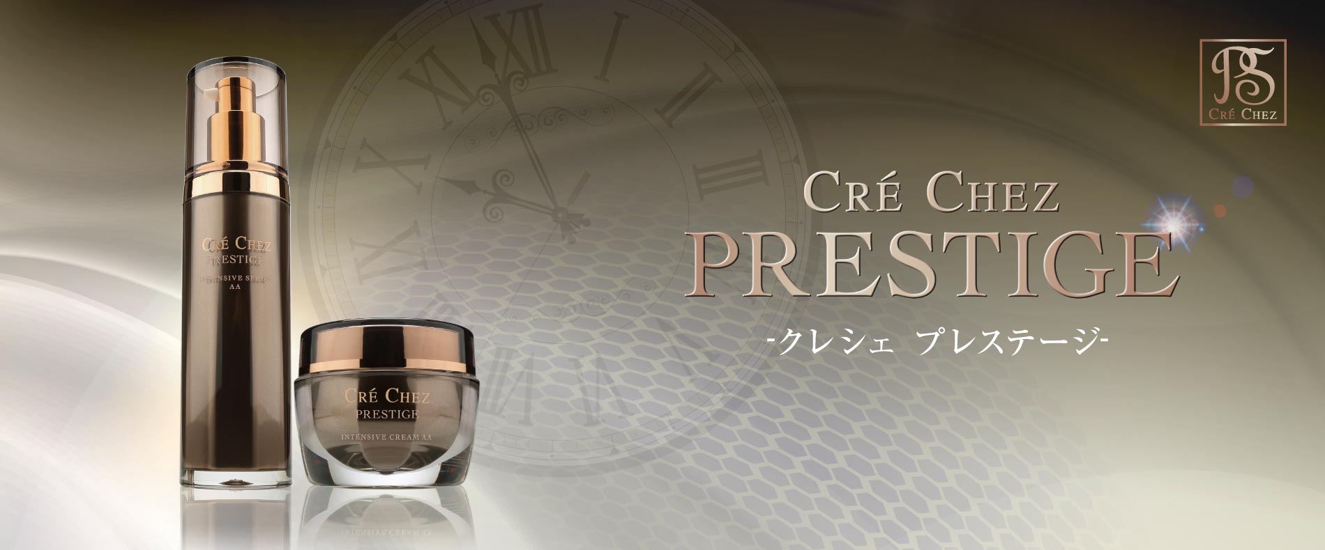 CRE CHEZ PRESTIGE | CRE CHEZ