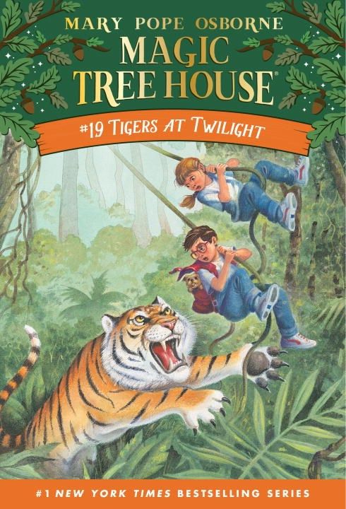 Magic Tree House #19: Tigers at Twilight