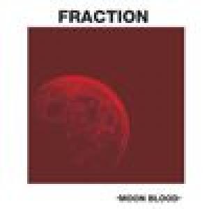 fraction: moon blood (CD) | LPCDreissues