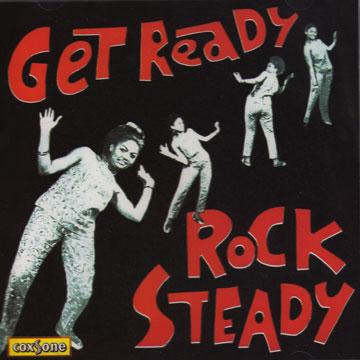 Various - Get Ready Rock Steady(CD) - レゲエレコード ドットコム