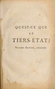 Qu'est-ce que le tiers-etat?. : Sieyes, Emmanuel Joseph,comte,1748