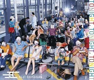 TROPUCAL GORILLA/BEAT CRUSADERS - CELL No.9 | ヒダカトオル