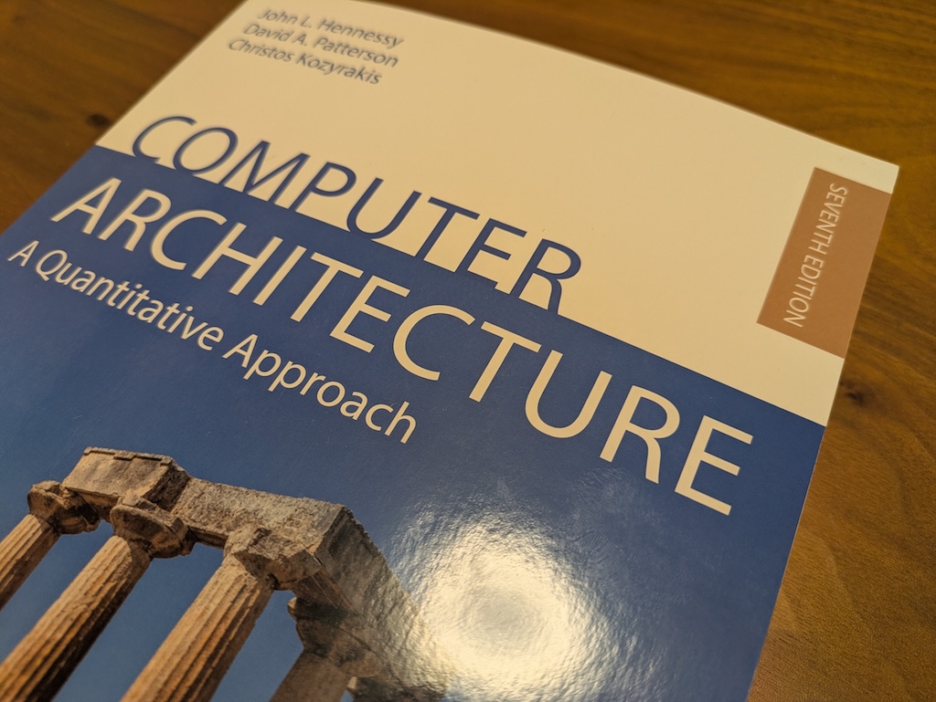 Computer Architecture: A Quantitative Approach 7th Edition が届い