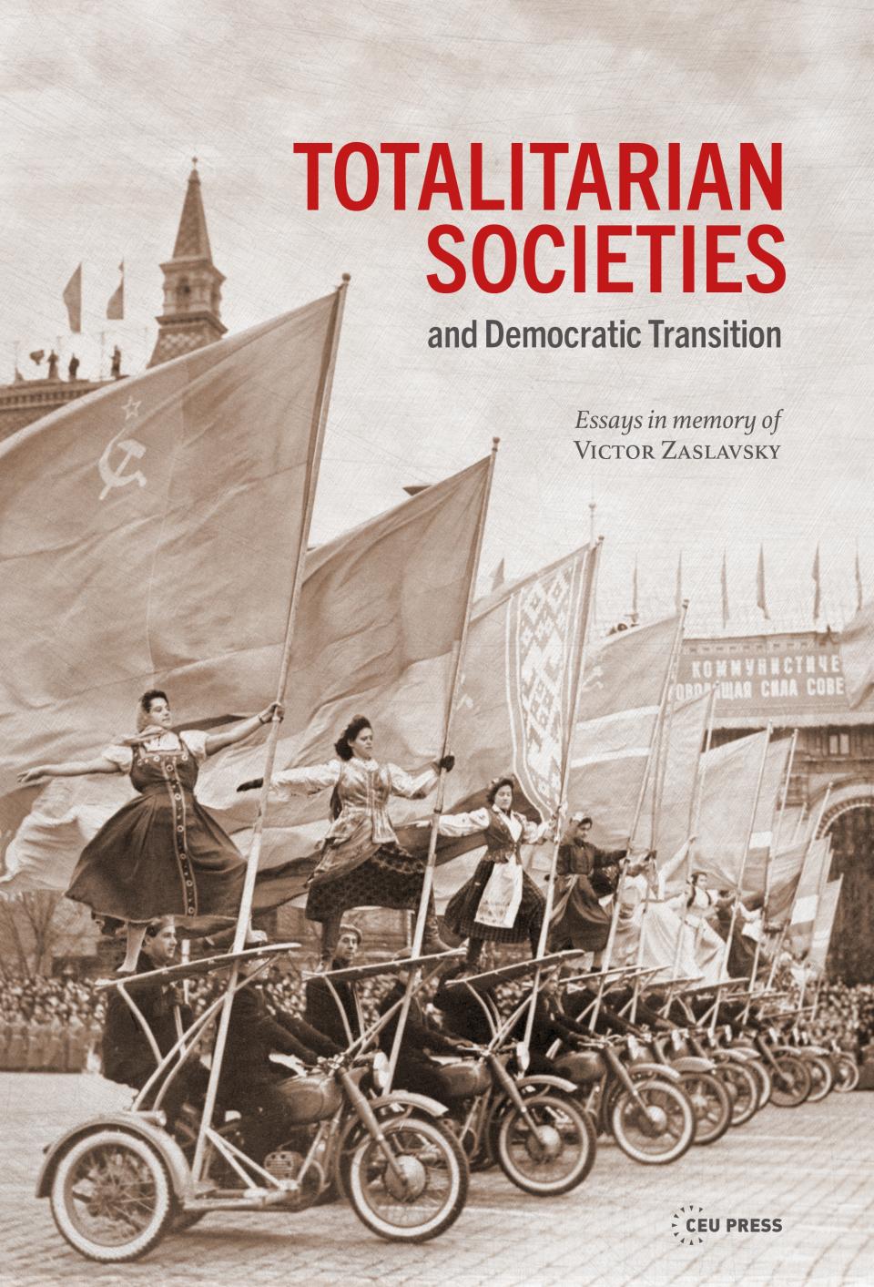 Totalitarian Societies and Democratic Transition | Amsterdam