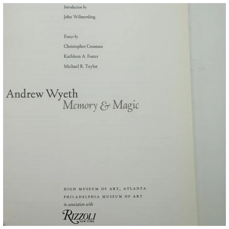 Andrew Wyeth: Memory & Magic by Anne Classen Knutson Art Book. For