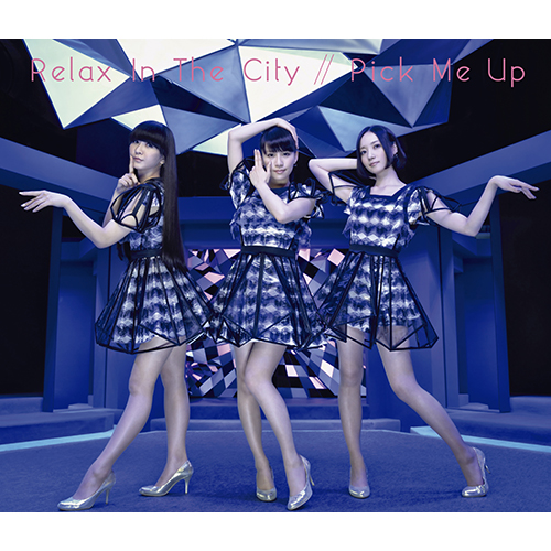 Relax In The City / Pick Me Up [初回盤][CD MAXI][+DVD] - Perfume