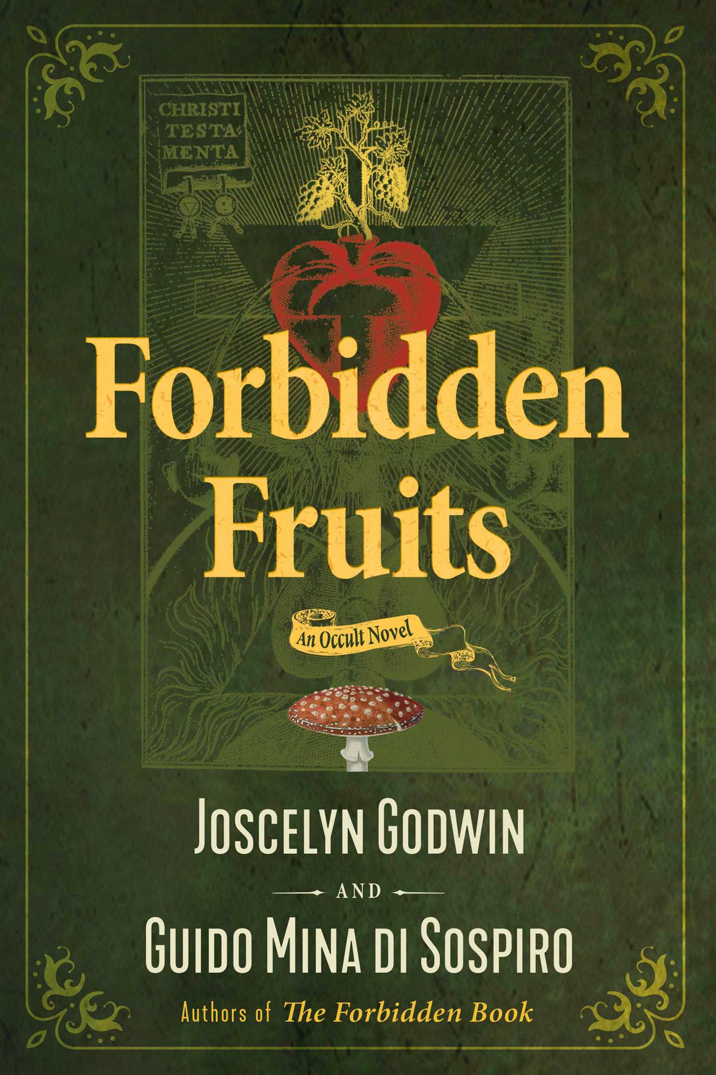 Forbidden Fruits | Book by Joscelyn Godwin, Guido Mina di Sospiro