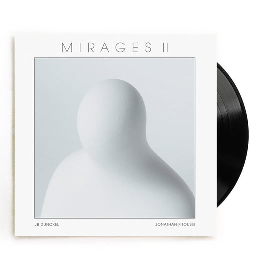 MIRAGES II | JB Dunckel & Jonathan Fitoussi | Transversales Disques