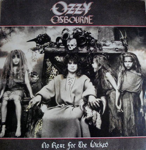 Ozzy Osbourne – No Rest For The Wicked – Vinyl (LP, Album), 1988