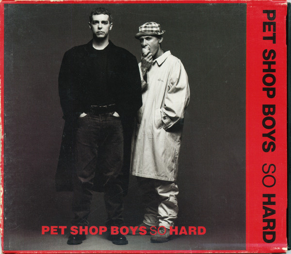 Pet Shop Boys – So Hard – CD (Maxi-Single, Promo), 1990 [r377552
