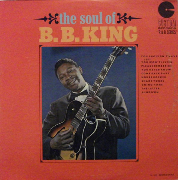 B.B. King – The Soul Of B.B. King – Vinyl (LP, Mono), [r5344459