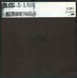 Underworld – Dark & Long – Vinyl (12