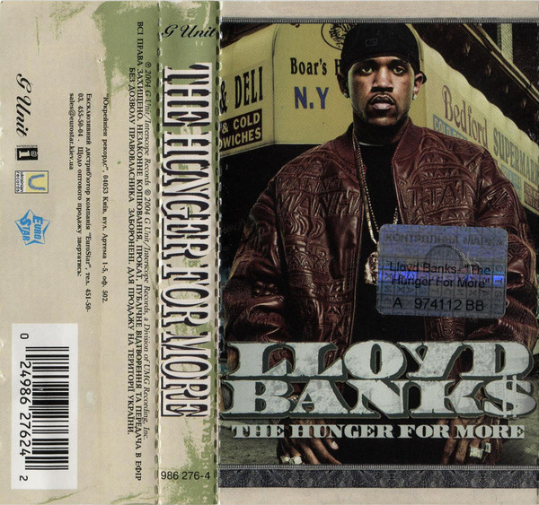 Lloyd Banks – The Hunger For More – Cassette (Album), 2004