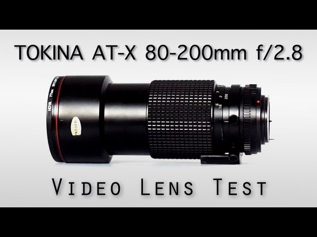 TOKINA AT-X 80-200mm f/2.8 LENS TEST | Vintage Lenses for video