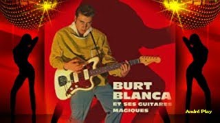 洋楽 Burat Blanca - Et Ses Guitares Magiques Burat Blanca - Et Ses
