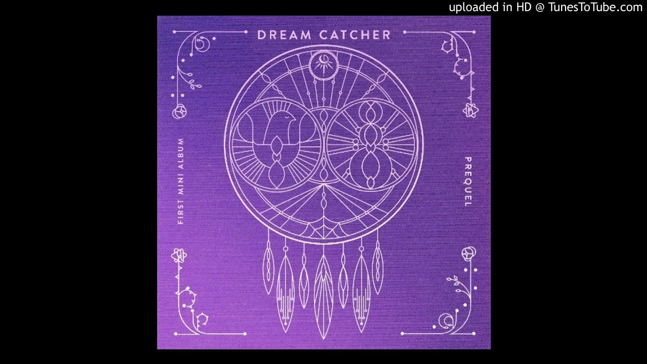 Dreamcatcher - Prequel (1st Mini Album) - YouTube