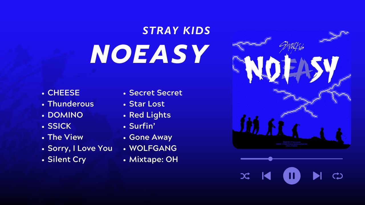 Stray Kids (스트레이 키즈) - NOEASY Full Album - YouTube