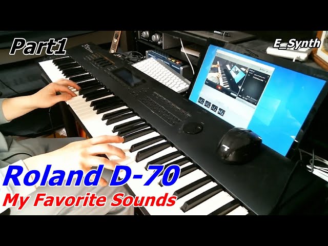 Part1 Roland D-70のお気に入りプリセット音色でTKさん関連やTM