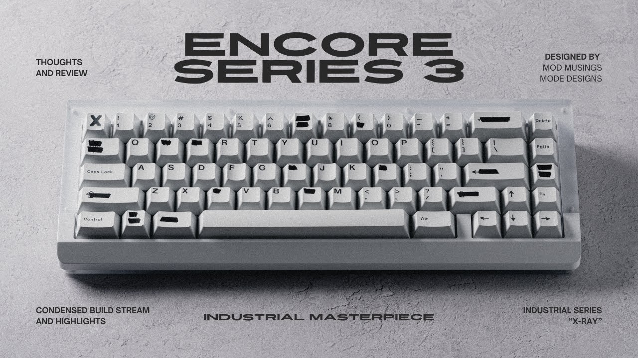 Encore Series 3 Review | Mode x Mod Musings' Industrial