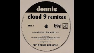 Donnie - Cloud 9 (Quentin Harris Shelter Mix) - YouTube