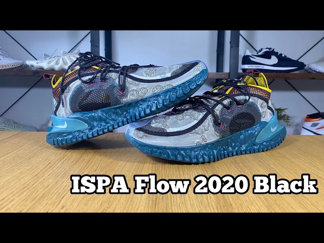 Nike ISPA Flow 2020 Black Review& On foot - YouTube