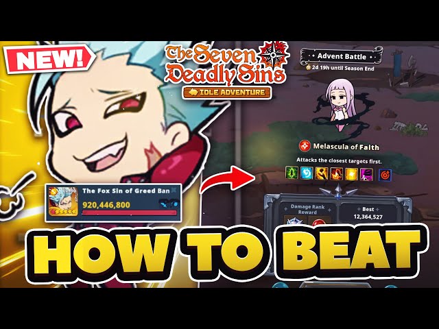 How To Get A High Score In MELASCULA ADVENT BATTLE! | 7DS: Idle