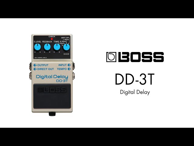 エフェクター 試奏動画】BOSS DD-3T Digital Delay デジタルディレイ