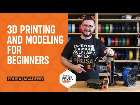 3D Printing and Modeling for Beginners (MINI+) | Original Prusa 3D