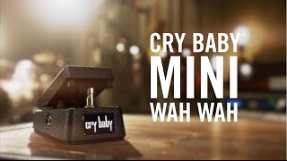 CRY BABY® MINI WAH - Dunlop