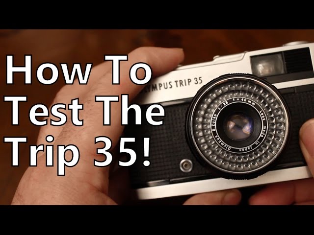 How To Test An Olympus Trip 35 Film Camera For Faults, Buyers