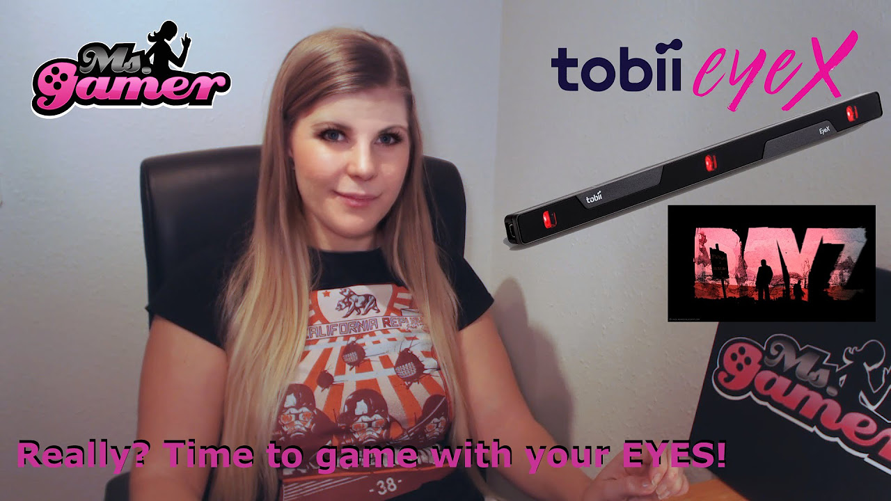 Playing DayZ w eye tracking ~ Calibrating the Tobii EyeX ~ - YouTube