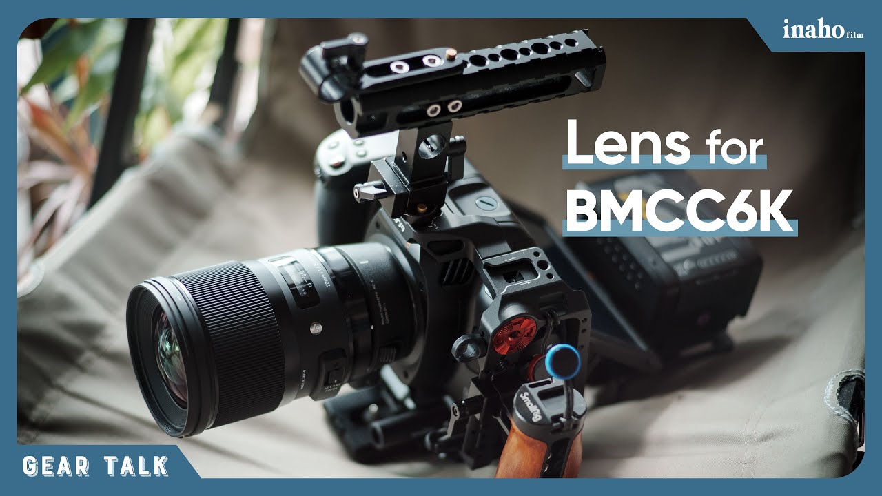 BMCC6Kに最適なレンズはどれだ！？ - YouTube