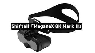 MeganeX 8K Mark II VR goggles: Lightweight at just 179g, yet
