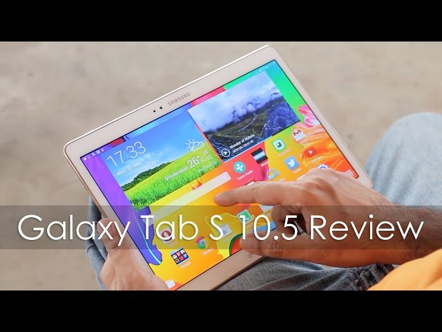 Samsung Galaxy Tab S 10.5 Premium Android Tablet Review - YouTube