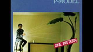 P-MODEL『ONE PATTERN』 - 只野感想文