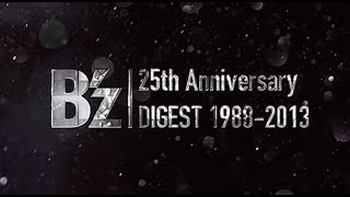 B'z 25th Anniversary DIGEST 1988-2013 - YouTube