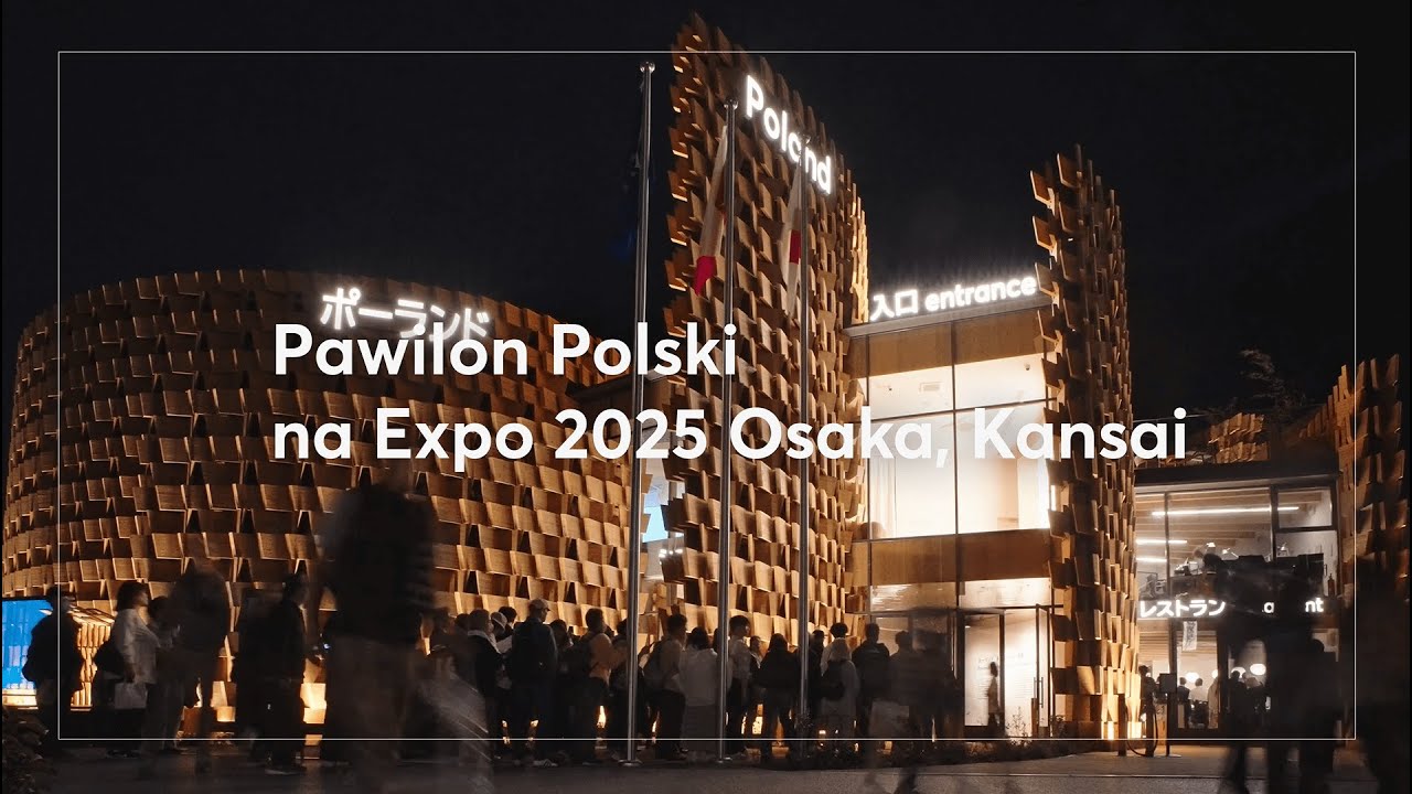 Pawilon Polski na Expo 2025 Osaka, Kansai - YouTube