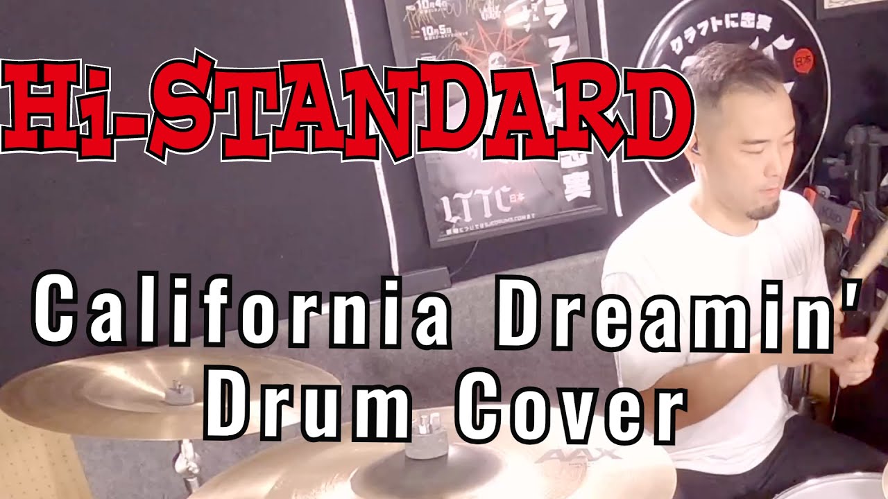 California Dreamin' | Hi-Standard | Drum Cover I カリフォルニア