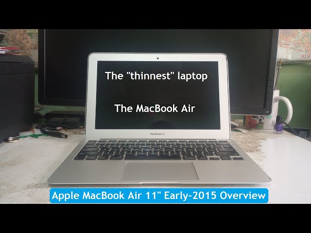 Apple MacBook Air 11-inch Early-2015 Overview - YouTube