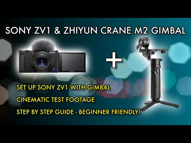 How to set up and balance SONY ZV1 on ZHIYUN CRANE M2 GIMBAL for
