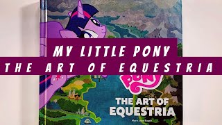 My Little Pony The Art of Equestria (flip through) Artbook - YouTube