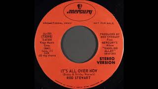 Rod Stewart - It's All Over Now (single edit) (1970) - YouTube