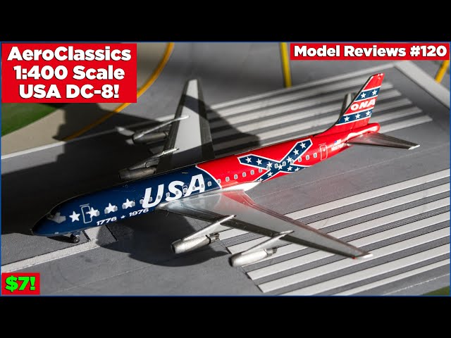 AeroClassics 1:400 USA Douglas DC-8! | Model Reviews #120 - YouTube