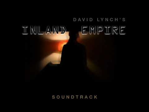 Inland Empire Soundtrack - YouTube