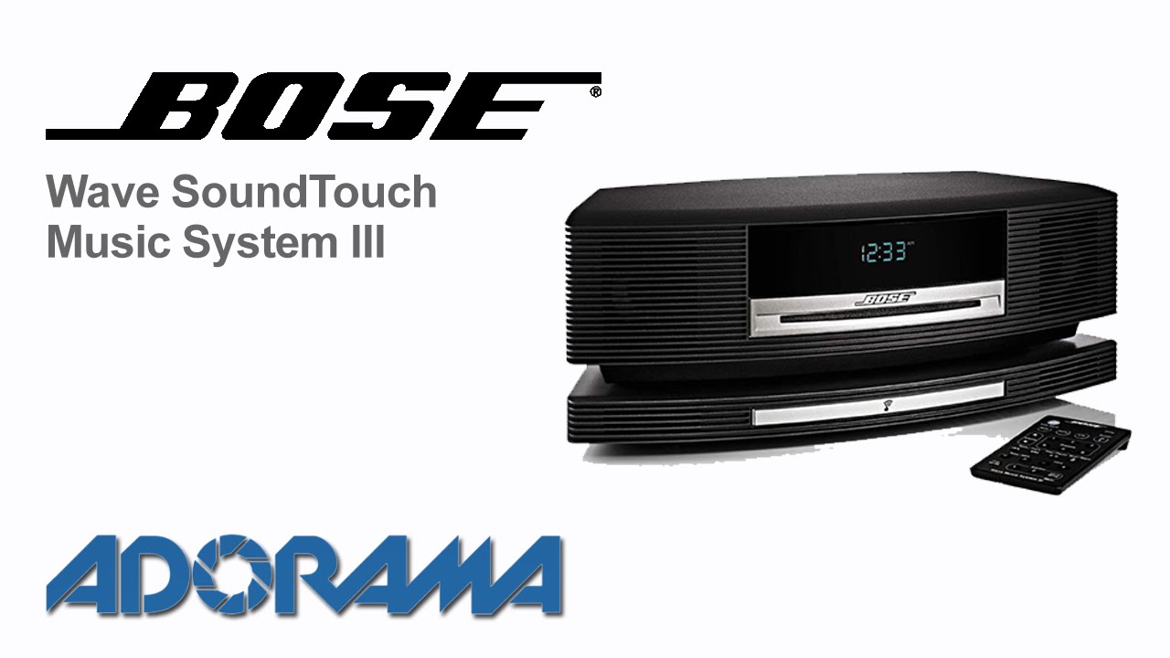Bose Wave SoundTouch Music System III : Product Overview - YouTube