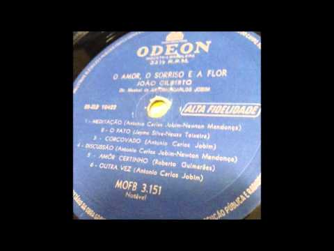 João Gilberto - O Amor, O Sorriso E A Flor (1960) Full Album - YouTube