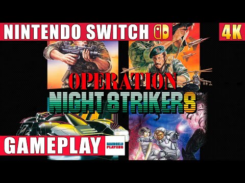 Operation Night Strikers Nintendo Switch 1 Gameplay in 4K - YouTube