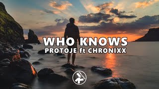 Protoje - Who knows ft. Chronixx (lyrics video) - YouTube