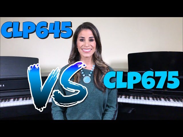Yamaha Clavinova CLP 645 vs CLP 675 中文字幕。 - YouTube